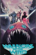 Watch Warriors of the Wind Gomovies
