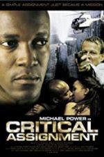 Watch Critical Assignment Gomovies