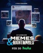 Watch Memes & Nightmares Gomovies