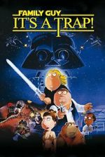 Watch Family Guy Presents: It\'s a Trap! Gomovies