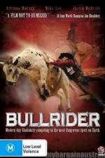 Watch Bullrider Gomovies