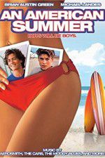 Watch An American Summer Gomovies