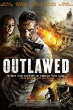 Watch Outlawed Gomovies