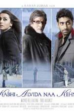 Watch Kabhi Alvida Naa Kehna Gomovies