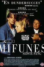 Watch Mifunes sidste sang Gomovies