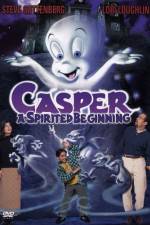 Watch Casper A Spirited Beginning Gomovies