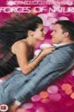 Watch Forces of Nature Gomovies