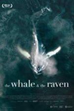 Watch The Whale and the Raven Gomovies