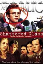 Watch Shattered Glass Gomovies