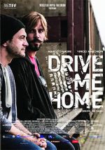 Watch Drive Me Home Gomovies