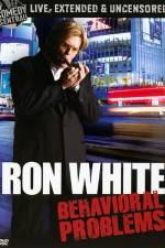 Watch Ron White: Behavioral Problems Gomovies