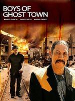 Watch The Boys of Ghost Town Gomovies