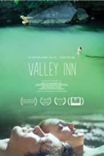 Watch Valley Inn Gomovies