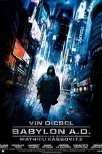 Watch Babylon AD Gomovies