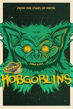 Watch Rifftrax Live: Hobgoblins Gomovies