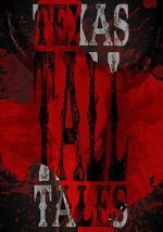 Watch Texas Tall Tales Gomovies