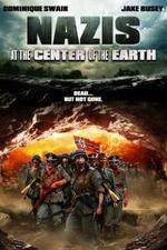 Watch Nazis at the Center of the Earth Gomovies