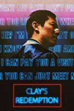 Watch Clay\'s Redemption Gomovies