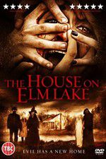 Watch House on Elm Lake Gomovies