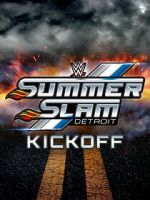 Watch WWE SummerSlam Kickoff Gomovies