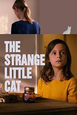 Watch The Strange Little Cat Gomovies
