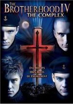 Watch The Brotherhood IV: The Complex Gomovies