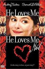 Watch He Loves Me... He Loves Me Not Gomovies