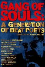 Watch Gang of Souls A Generation of Beat Poets Gomovies