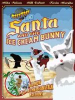 Watch RiffTrax Live: Santa and the Ice Cream Bunny Gomovies