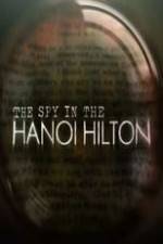 Watch The Spy in the Hanoi Hilton Gomovies