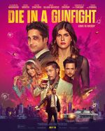 Watch Die in a Gunfight Gomovies