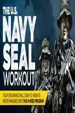Watch THE U.S. Navy SEAL Workout Gomovies