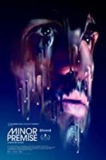 Watch Minor Premise Gomovies