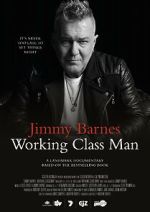 Watch Jimmy Barnes: Working Class Man Gomovies
