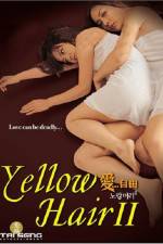 Watch Yellow Hair 2 Gomovies