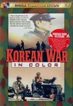 Watch Korean War in Color Gomovies