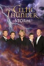 Watch Celtic Thunder Storm Gomovies