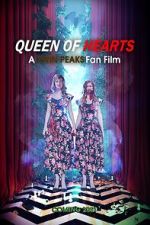 Watch Queen of Hearts: A Twin Peaks Fan Film Gomovies
