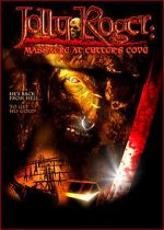 Watch Jolly Roger: Massacre at Cutter\'s Cove Gomovies