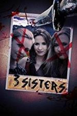 Watch 3 Sisters Gomovies