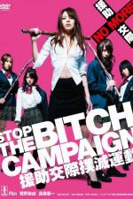 Watch Stop The Bitch Campaign Gomovies