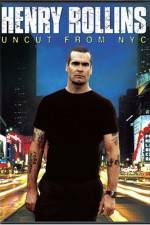 Watch Henry Rollins Uncut from NYC Gomovies