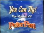 Watch You Can Fly!: the Making of Walt Disney\'s Masterpiece \'Peter Pan\' Gomovies