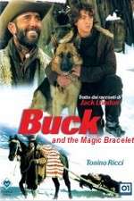 Watch Buck and the Magic Bracelet Gomovies