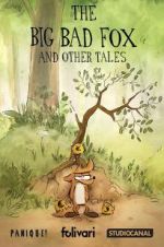 Watch The Big Bad Fox and Other Tales... Gomovies