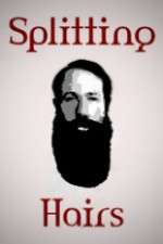Watch Splitting Hairs Gomovies