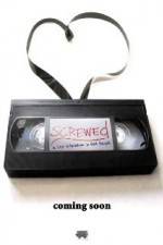 Watch Screwed Gomovies