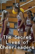 Watch The Secret Lives of Cheerleaders Gomovies