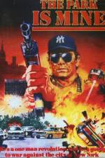 Watch The Park Is Mine Gomovies