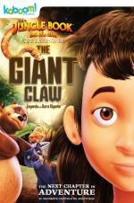 Watch The Jungle Book: The Legend of the Giant Claw Gomovies